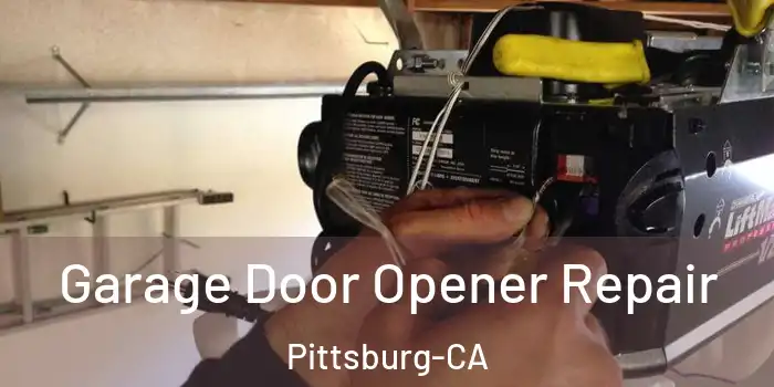  Garage Door Opener Repair Pittsburg-CA